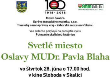 Putovanie skalickou históriou - osobnosť MUDr. Pavla Blaha / TS