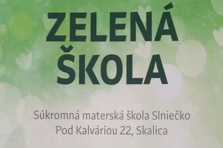 Skalické Slniečko je „Zelená škola“     /                TS