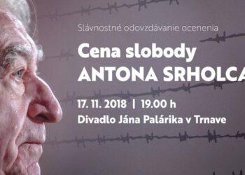 Cena slobody Antona Srholca / zdroj: TTSK